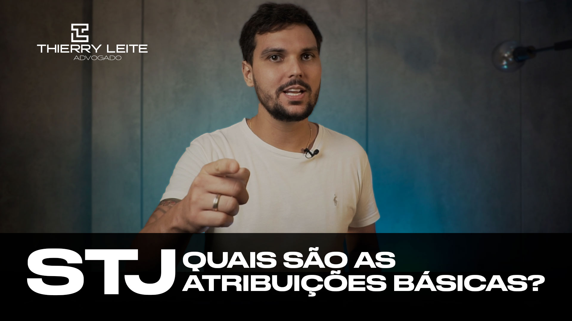 Quais as atribuições do STJ? Adv Thierry Leite